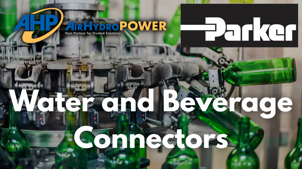 Parker Water & Beverage Connectors Available at Air Hydro Power